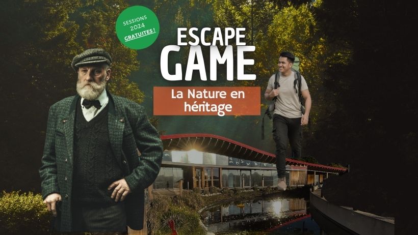  Lancement de l'Escape Game «La Nature en héritage» pour les entreprises